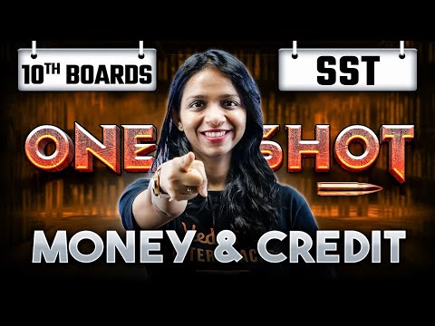 Money & Credit Class 10 in One Shot | Class 10 Economics Chapter 3 | Surabhi Mam