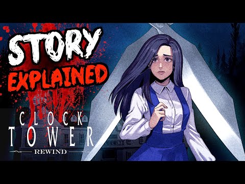 Clock Tower: Rewind STORY & ENDING EXPLAINED