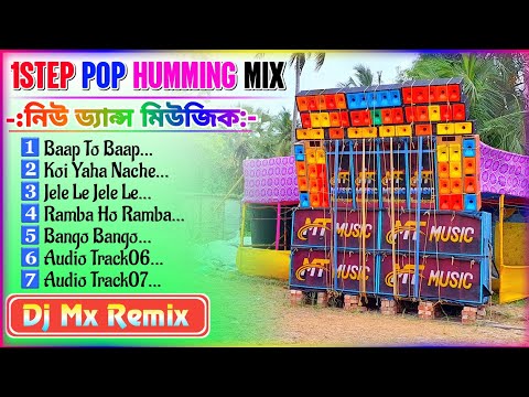 1 step pop humming bass 2024 || dj mx remix