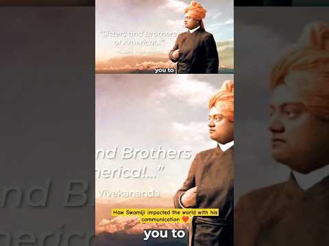 How Swami Vivekananda used communication skills to educate the world about Hindu Dharma 🙏