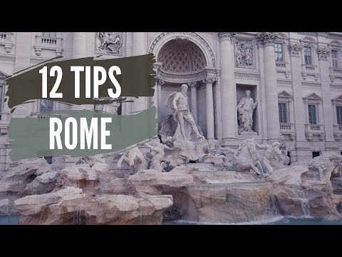 12 Tips for Rome