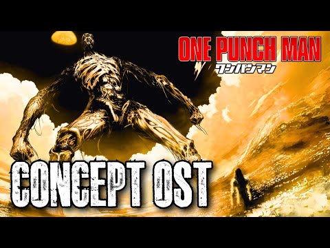 God's Awakening ONE PUNCH MAN (CONCEPT OST) Epic Music