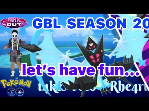 ML transitioning to GL - GBL SEASON 20 - MAX OUT - POKEMON GO