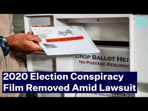 2020 Election Conspiracy Movie Removed by Distributor After Lawsuit