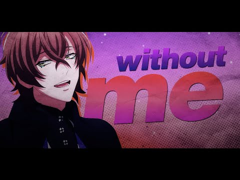 [Hypnosis Mic] WITHOUT ME