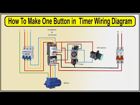 How To Make 1 Button in Timer Wiring Diagram | timer connection