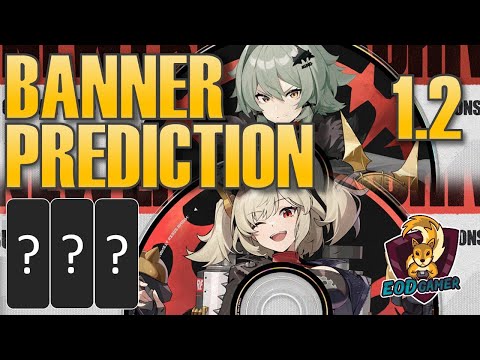 1.2 Caesar / Burnice Banner Predictions & Rerun Possibilities in Zenless Zone Zero