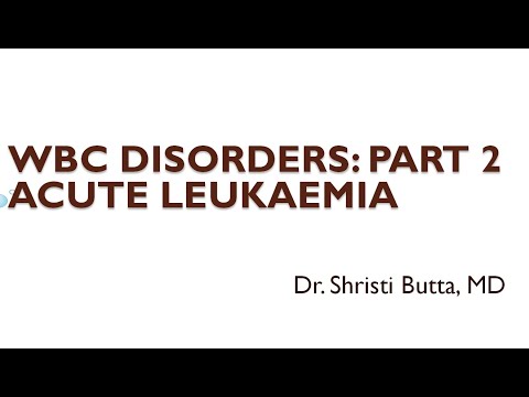 WBC Disorders (Part 2) - Dr. Shristi Butta, MD