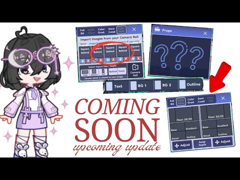 Gacha life 2 all the Pending Updates!