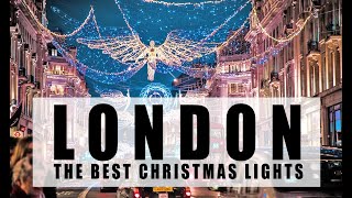 Christmas in London: festive lights and Christmas street decorations