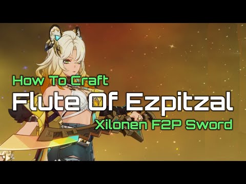 How To Craft Flute Of Ezpitzal | F2P Xilonen Sword | Natlan's Craftable Sword | Genshin Impact