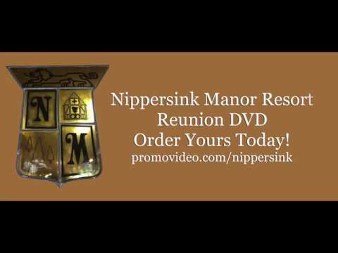 Nippersink Manor Resort Reunion DVD Trailer 2