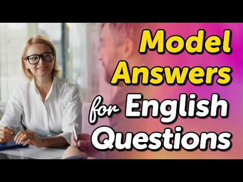 50+ Model Answers for Frequently Asked English Questions