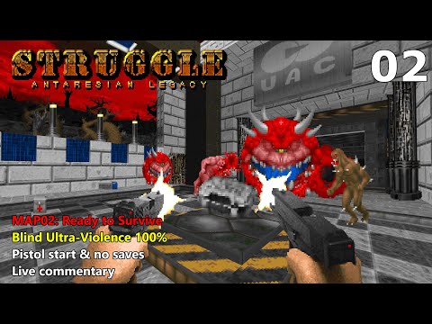 Doom II: Struggle - Antaresian Legacy - MAP02: Ready to Survive - Blind Ultra-Violence 100%