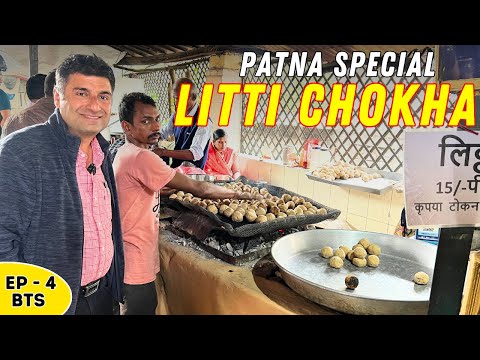 EP - 4 BTS Janakpur to Patna |Champaran Meat Patna| Famous Chaurasiya Litti Chokha Patna, Bihar