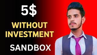 5$ Instant Loot Offer In Sandbox || Sandbox Secret Loot Full Guide || Sandox Free Claim Airdrop