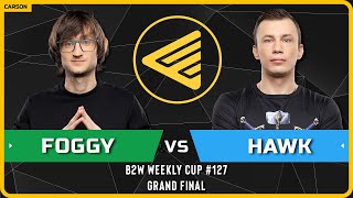 WC3 - [NE] Foggy vs HawK [HU] - Grandfinal - B2W Weekly Cup #127