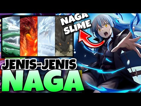 SELURUH 18 JENIS NAGA DI TENSURA