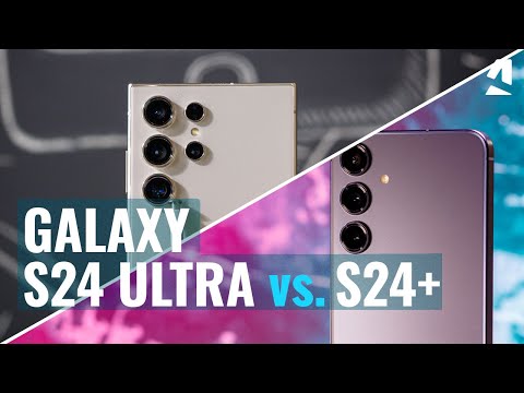 Samsung Galaxy S24 Ultra vs Galaxy 24 Plus: Which one to get?