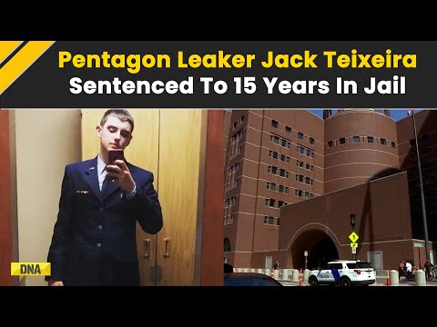 US Airman Jack Teixeira Sentenced To 15 Years For Classified Document Leak On Ukraine War | Pentagon