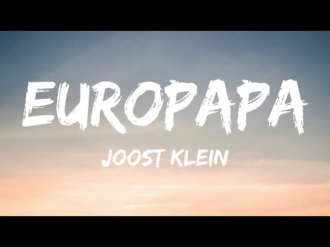 Joost Klein - Europapa (Lyrics) Netherlands 🇳🇱 Eurovision 2024