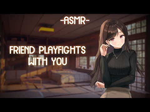 [ASMR] [ROLEPLAY] friend playfights with you (binaural/F4A)