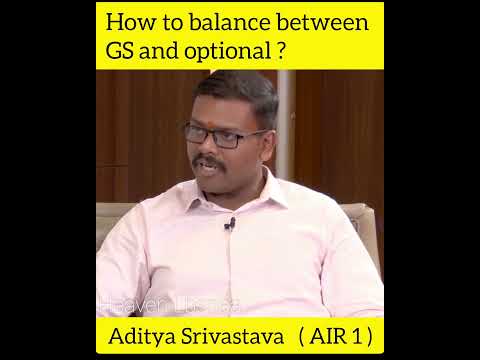 How to balance between GS and optional | Aaditya Srivastava rank 1 | #heavenlbsnaa