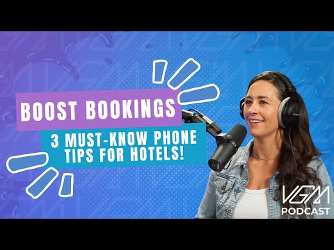 Boost Bookings: 3 Must-Know Phone Tips for Hotels!