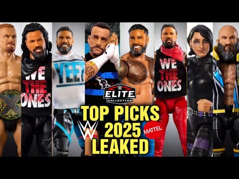 WWE TOP PICKS 2025 ELITE SERIES LEAKED + MORE ACTION FIGURE NEWS