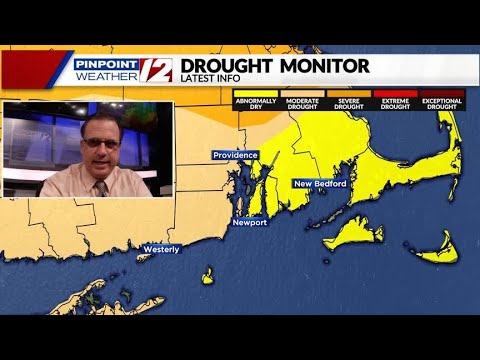 WPRI 12 Weather Update:  An update on the drought and continued elevated fire risk