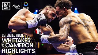 INSANE ENDING | Riyadh Season: Ben Whittaker vs. Liam Cameron Fight Highlights