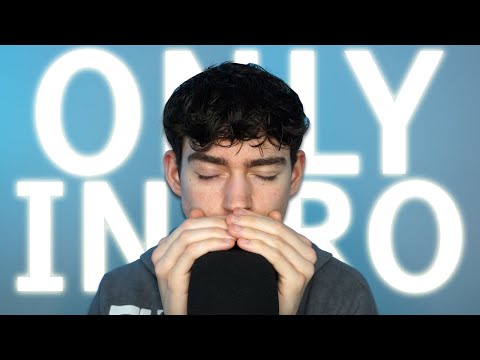 The ONLY ASMR intro you'll EVER need to hear (Intense up-close whispering)