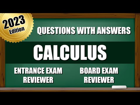 Entrance Exam Reviewer 2023 | Questions with Answer for College and Senior High School | CALCULUS