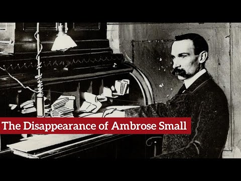 The disappearance of Ambrose Small