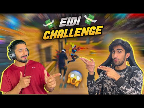 10000🤩🥵 Eidi CHALLENGE WITH RUFE BHAI || EIDI CHAHYE SAHAAB KO || DARE CHALLENGE SE BHAAG GIYAA RUFE