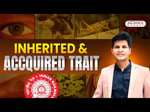 Railway Exams 2024-25 Inherited and Accquired trait #neerajsir #sciencemagnet