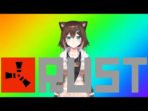 RUSTはじめましてRUST　樋口楓ちゃん&エルフのえるちゃん【にじさんじ】