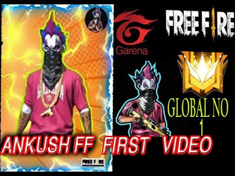 Ankush  Free fire first video || Old Video of Ankush ff Freefire