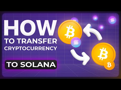 🔥 HOW TO TRANSFER CRYPTOCURRENCY to the SOLANA blockchain? Step-by-step guide.