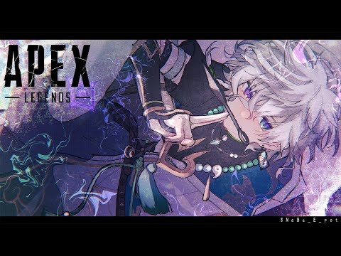 【APEX】フィジフィジ練習w/星導ショウ 緋八マナ【叢雲カゲツ/にじさんじ】