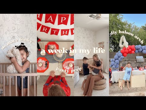 party prep, no more binky, balloon arch how to &more!! | a week in my life