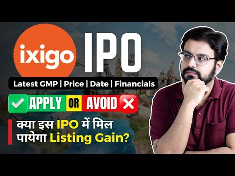 ixigo IPO Review - APPLY or AVOID? | ixigo IPO - GMP, Price, Date & Financials | #ipo #ixigoipo