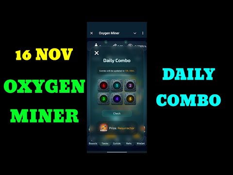 Oxygen Miner Daily Combo 16 November | Today oxygen miner combo | Oxygen miner daily combo