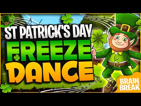 St Patrick's Day Freeze Dance | St Patrick's Day Brain Break | Just Dance Games For Kids | GoNoodle