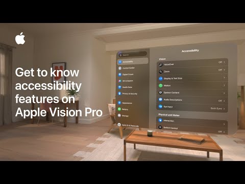 Get to know accessibility features on Apple Vision Pro | Apple Support