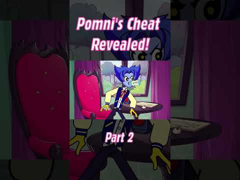 Pomni's Cheat Revealed! 🤯✨ Part 2