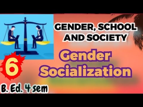 GENDER SOCIALIZATION