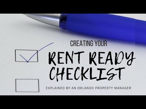 Creating your Rent Ready Checklist – Explained by an Orlando Property Manager