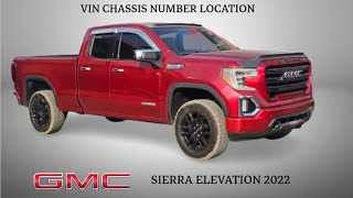 GMC SIERRA ELEVATION 2022 VIN CHASSIS NUMBER LOCATION