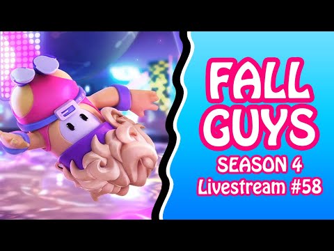 SEASON 4 HYPE! | Fall Guys Season 4 Live Stream #58